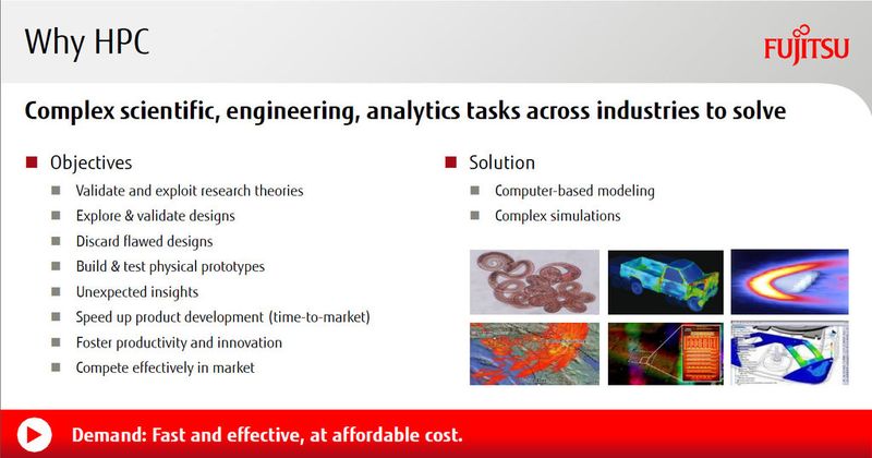 Abbildung 17: HPC-Anwender finden sich nach wie vor primär in der Forschung oder der Simulation bei Konzernen; doch auch in der Entwicklung bei kleineren Unternehmen spielt HPC zunehmend eine Rolle.  (Fujitsu)