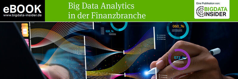 Ab sofort steht das E-Book „Big Data Analytics in der Finanzbranche“ kostenlos zum Download bereit.
