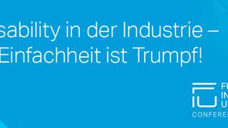 Das Event Future of Industrial Usability kann 2022 wieder stattfinden – der Call for Papers ist eröffnet. (Bild: Vogel Communications Group)