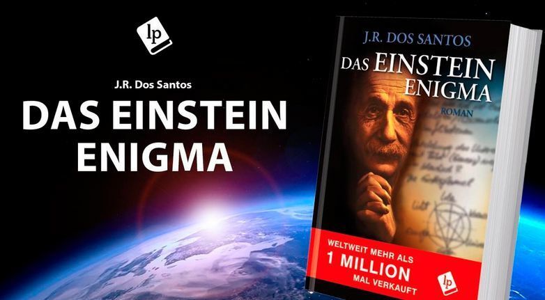 J.R. Dos Santos: Das Einstein Enigma ist Thriller, wissenschaftlicher Roman und religiöse Lektüre in einem (luzarpublishing)