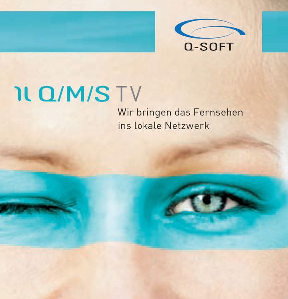 Abbildung 10: Mit Q/M/S TV bringt Q-Soft das Fernsehprogramm auf einfachste Art und Weise in das lokale Netzwerk – unabhängig davon, ob das Signal aus dem Internet, per Satellit, Antenne oder Kabel am Hausanschluss ankommt. (Archiv: Vogel Business Media)