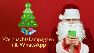messengerpeople-weihnachtskampagnen-mit-whatsapp (Quelle: MessengerPeople)