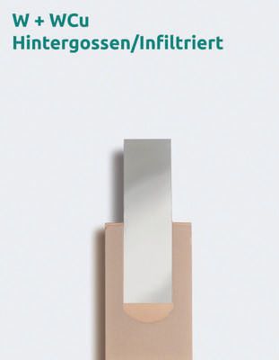 Ein Einsatz aus Wolfram oder Wolfram-Lanthan wird mit Kupfer hintergossen. (Wolfram Industrie)
