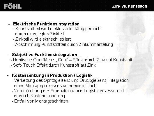 Bild 7: Hybridteile decken nicht nur ein breites Funktionsspektrum ab, sie können auch zur Kosteneinsparung führen. (Archiv: Vogel Business Media)