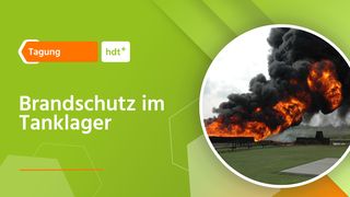hdt-brandschutz-im-tanklager (HDT-Tagung "Brandschutz im Tank- und Gefahrgutlager" am 18.09.24 in Essen)