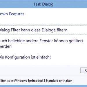 Bild 2: Der "Dialog Filter" filtert beliebige Dialoge und Fenster und wurde für Windows Embedded 7 entwickelt