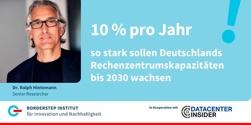 Starkes Datacenter-Wachstum erwartet Der Rechenzentrumsmarkt boomt weiter  Die Kapazitäten der Rechenzentren in Deutschland werden in den kommenden Jahren deutlich ausgebaut. Bis zum Jahr 2030 soll die installierte IT-Anschlussleistung auf rund 4.850 Megawatt steigen und damit mehr als doppelt so hoch sein wie noch im Jahr 2022.   Weitere Informationen: Bitkom e.V.: Rechenzentren in Deutschland (Bild: Borderstep Institut)