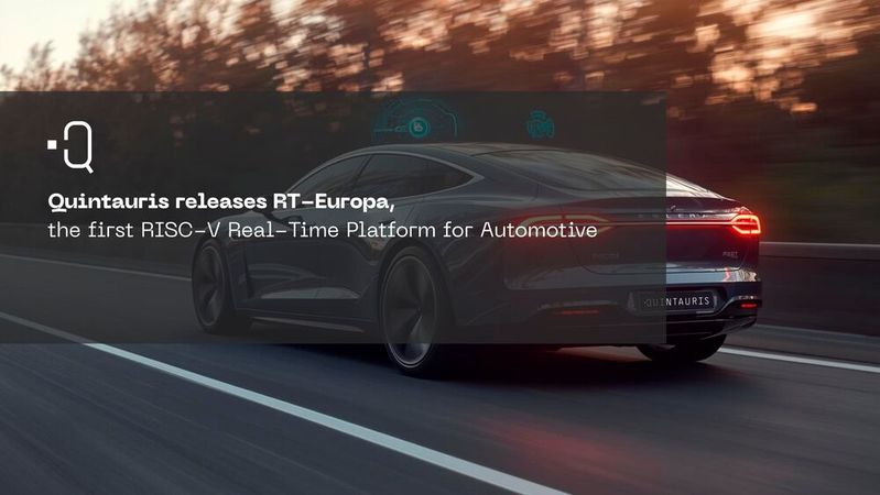 Quintauris stellt mit RT-Europa die erste RISC-V-Echtzeitplattform für die Automobilindustrie vor.(Bild:  Quintauris)