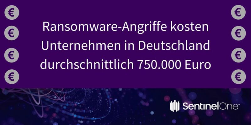 Ransomware-Attacken kosten Unternehmen in Deutschland durchschnittlich 750.000 Euro.  (SentinelOne)