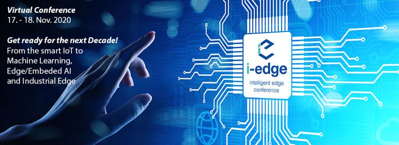 Leistungsfähige Egde-AI, Embedded KI und Industrial Edge stehen im Fokus des 2020 virtuell stattfindenden Fachkongresses i-edge. Fortgeschrittene KI und Analytics zählen zu den fünf Megatrends bis 2029. Leistungsfähige Egde-AI, Embedded KI und Industrial Edge stehen im Fokus des 2020 virtuell stattfindenden Fachkongresses i-edge. Fortgeschrittene KI und Analytics zählen zu den fünf Megatrends bis 2029.