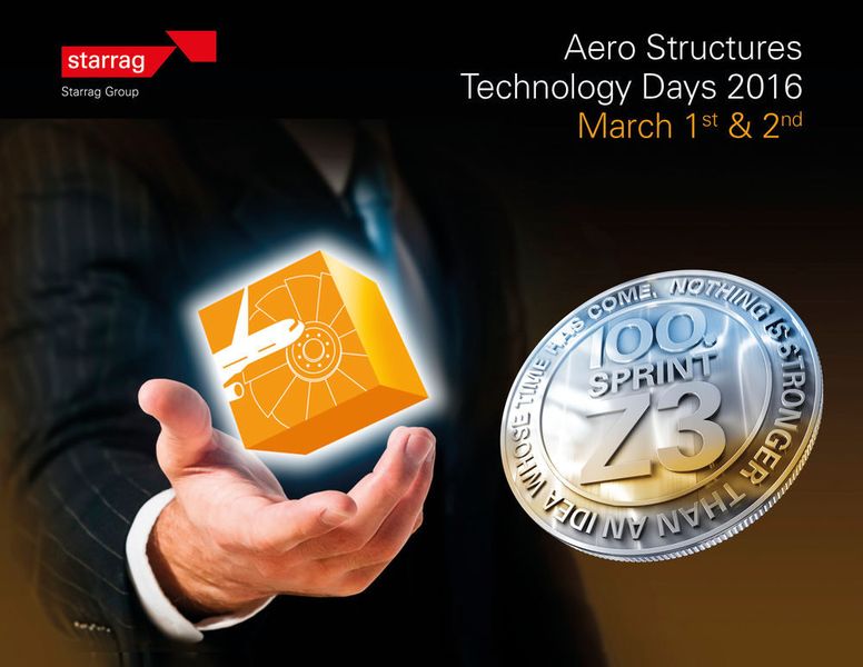 Am 1. und 2. März 2016 lädt die Starrag Group nach Mönchengladbach zu den Aero Structures Technology Days 2016. (Bild: Starrag Group)