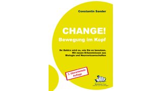 Constantin SanderChange – Bewegung im KopfIhr Gehirn wird so, wie Sie es benutzen.3. Auflage, Januar 2012249 Seiten, zahlreiche Abbildungen.24,80 Euro ISBN-13: 978-3-869800-77-3 (BusinessVillage)