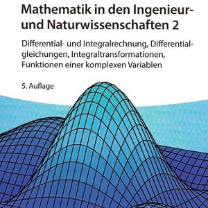 Ansorge, Rainer, Oberle, Hans J., Rothe, Kai und Sonar, Thomas: Mathematik in den Ingenieur- und Naturwissenschaften 2, Wiley-VCH, 2020. 532 Seiten, ISBN: 978-3-527-41375-1, 55,90 Euro.