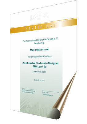 Urkunde für den höchsten Grad Zertifizierter Elektronik Designer – ZED Level IV (FED)