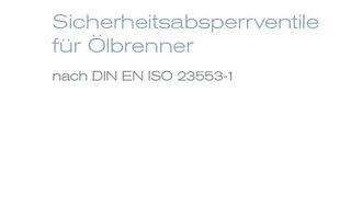 Sicherheitsabsperrventile_f_r__lbrenner_nach_DIN_EN_ISO_23553_1 ()