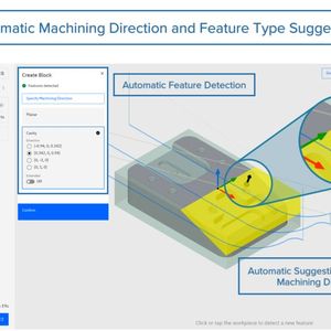 For on-machine shopfloor programming, Automatic Machining Direction and Feature Type Suggestion helps programmers reach a valid setup faster by suggesting both the machining direction and feature type during feature selection.  (Source:  Module Works)