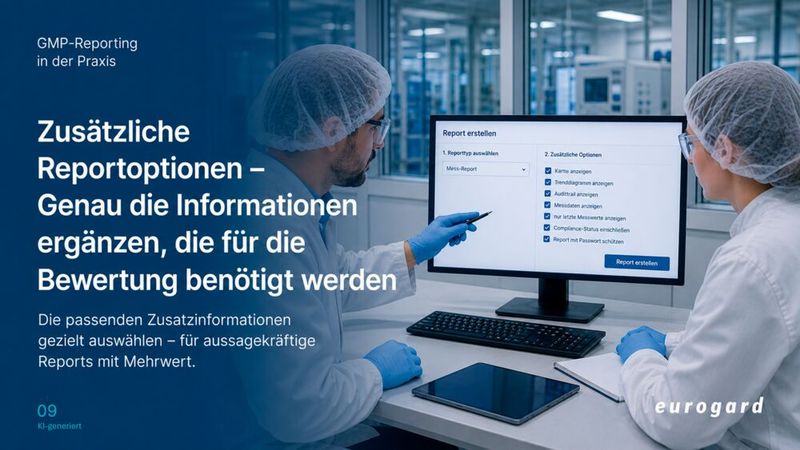 Zusätzliche Reportoptionen wie Karten, Trenddiagramme, Einzelmessdaten, Audit Trails und Compliance-Status ermöglichen eine bedarfsgerechte Auswertung. (Bild: Eurogard / KI-generiert)