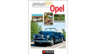 Erscheint dieser Tage bereits in der 28. Auflage: das Opel-Jahrbuch. (Bild: Eckart Bartels)