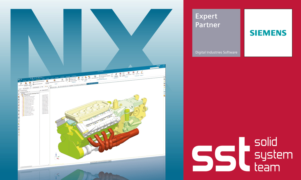 Software: SST ist Siemens Expert Partner für NX for Design
