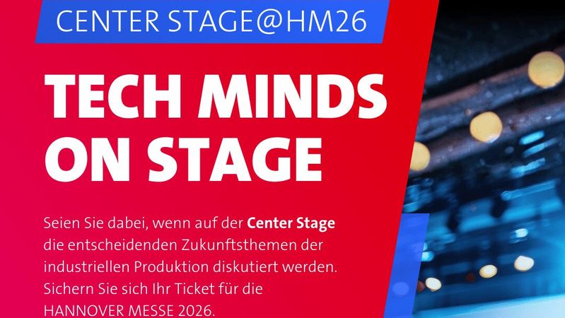 Center Stage: Vordenkerinnen und Vordenker, führende Köpfe aus Wirtschaft, Wissenschaft und Politik sowie mutige Innovatorinnen und Innovatoren teilen nicht nur ihre Erfolgsgeschichten – sie zeigen, wie die Industrie von morgen heute schon entsteht.(Bild:  Deutsche Messe AG)