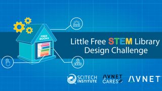 Design-Wettbewerb „Little Free STEM Library“: ruft die Teilnehmer auf, den nachbarschaftlichen Büchertausch zur MINT-/MINKT-Erfahrung zu machen.  (Bild: Avnet)