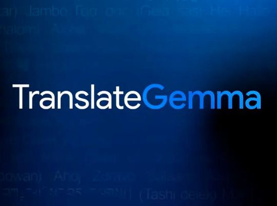 TranslateGemma erweitert die Gemma-3-Modellreihe um spezialisierte KI für maschinelle Übersetzung.(Bild:  Joos - Google)