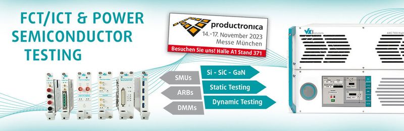 VXInstruments: An Stand 371, Halle A1 diskutieren die Mitarbeitenden von VXInstruments mit Ihnen über das flexible Testen (ICT, FCT) von Leistungshalbleiter-Modulen (IGBT, SiC, MOSFET, GaN) und stellen Ihnen die erweiterten PXI- und PXIe-Systeme mit vollständig isolierten Kanälen vor. (Bild: VXInstruments)