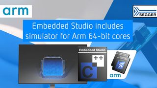 Aufgrund der Komplexität von ARM64 hat die Entwicklung eines Simulators laut Segger länger gedauert. Nun ist dieser verfügbar – neben der Compiler-, Linker- und Laufzeitunterstützung für 64-Bit-Arm-Prozessoren in der Entwicklungsumgebung Embedded Studio. (Bild: Segger)