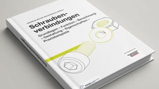 Das Fachbuch „Schraubenverbindungen“ zeigt die wesentlichen Zusammenhänge bei der Betrachtung von Schraubenverbindungen auf. (VCG)