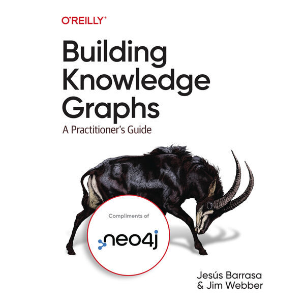Neo4j bietet gemeinsam mit O'Reilly einen Leitfaden zu Knowledge Graphen als kostenloses E-Book an.