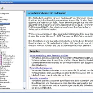 Über das .NET-Konfigurations-Tool können die Einstellungen zur Vertrauenswürdigkeit der .NET-Sicherheitszonen geändert werden.