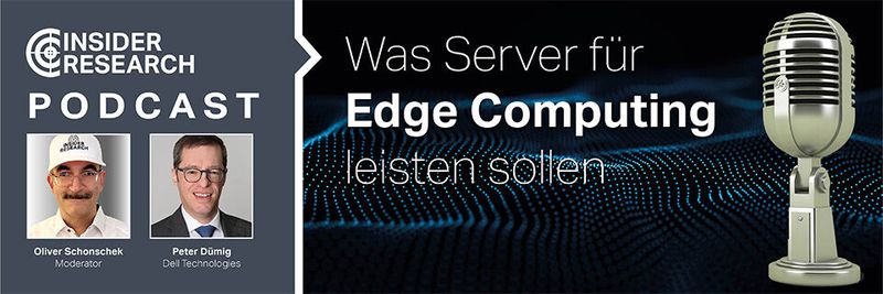 Was Server für Edge Computing leisten sollen, ein Interview von Oliver Schonschek, Insider Research, mit Peter Dümig von Dell Technologies 