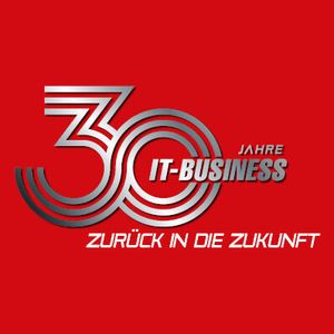 IT-BUSINESS wird 30!