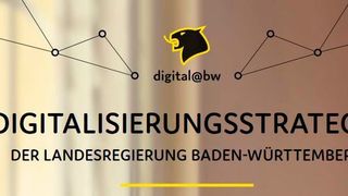 Baden-Württembergs Digitalisierungsstrategie auf 112 Seiten (IM Baden-Württemberg)