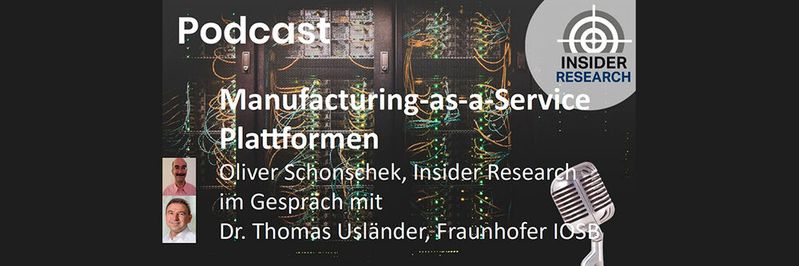 Was es bei Manufacturing-as-a-service-Plattformen zu beachten gibt, ein Interview von Oliver Schonschek, Insider Research, mit Dr. Thomas Usländer vom Fraunhofer IOSB(Bild:  Vogel IT-Medien / Fraunhofer IOSB / Schonschek)