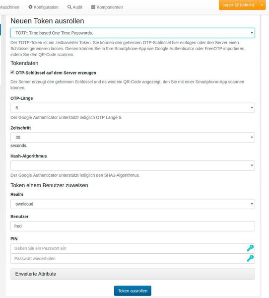 Der Administrator kann einem Benutzer einen Token ausrollen, indem er auf den Knopf 