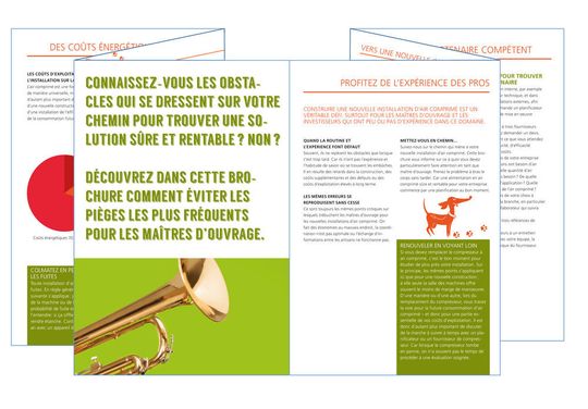 La brochure «Éviter les pierres d'achoppement de la maîtrise d'ouvrage» attire l’attention sur les principaux obstacles qui peuvent se trouver sur le chemin vers une nouvelle installation d'air comprimé. La brochure «Éviter les pierres d'achoppement de la maîtrise d'ouvrage» attire l’attention sur les principaux obstacles qui peuvent se trouver sur le chemin vers une nouvelle installation d'air comprimé.
