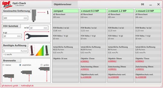 Der kostenlose Brennweitenrechner „OptiCheck Toolbox“ gibt Empfehlungen, welche Kompakt-Kameras bzw. welche Objektive für Geräte mit C-Mount-Anschluss aus der Kamerasensorserie OC53 sich für spezifische Anwendungen eignen. Der kostenlose Brennweitenrechner „OptiCheck Toolbox“ gibt Empfehlungen, welche Kompakt-Kameras bzw. welche Objektive für Geräte mit C-Mount-Anschluss aus der Kamerasensorserie OC53 sich für spezifische Anwendungen eignen.