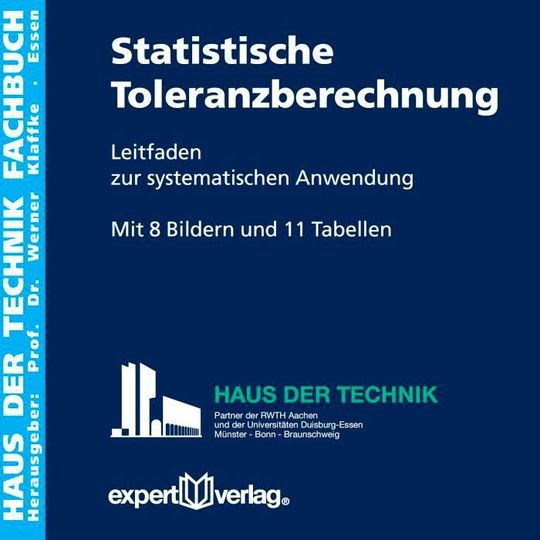 Frank Mannewitz: Statistische Toleranzberechnung – Leitfaden zur systematischen Anwendung. Expert 2016. 50 Seiten, ISBN 978-3-8169-3344-1, 19,80 Euro. Frank Mannewitz: Statistische Toleranzberechnung – Leitfaden zur systematischen Anwendung. Expert 2016. 50 Seiten, ISBN 978-3-8169-3344-1, 19,80 Euro.