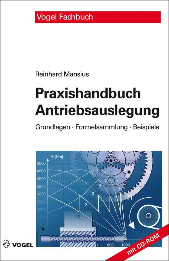 Reinhard Mansius: Praxishandbuch Antriebsauslegung, Vogel Buchverlag Würzburg 2012, 272 Seiten, ISBN 978-3-8343-3247-9, 50 Euro.