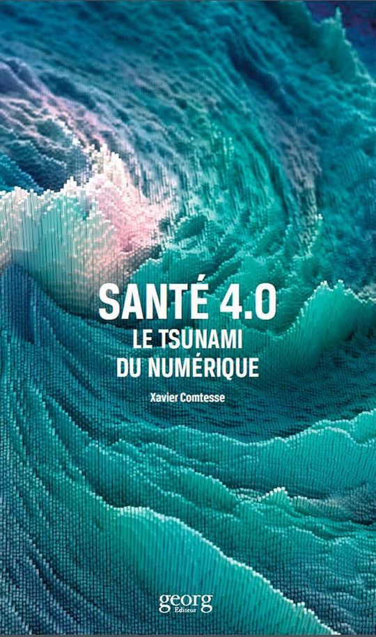 Le dernier ouvrage de Xavier Comtesse traite de la santé à l'ère de la numérisation. Le dernier ouvrage de Xavier Comtesse traite de la santé à l'ère de la numérisation.