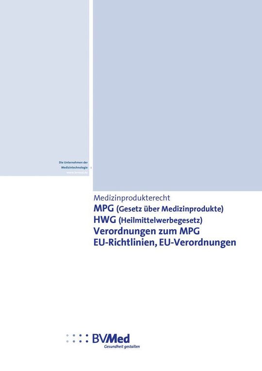 Die aktualisierte Ausgabe des BV-Med-Taschenbuchs „Medizinprodukterecht“ enthält aktuelle Rechtsvorschriften zu Medizinprodukten. Die aktualisierte Ausgabe des BV-Med-Taschenbuchs „Medizinprodukterecht“ enthält aktuelle Rechtsvorschriften zu Medizinprodukten.