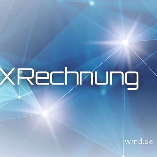Gut gerüstet für die Einführung der eRechnung mit WMD Gut gerüstet für die Einführung der eRechnung mit WMD
