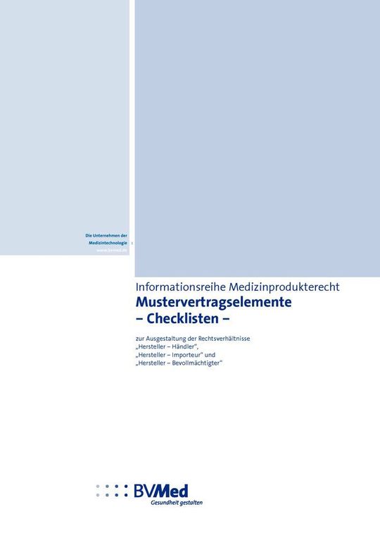 Der BV-Med hat den Leitfaden „Mustervertragselemente“ mit Checklisten zur Ausgestaltung der Rechtsverhältnisse neu aufgelegt. Der BV-Med hat den Leitfaden „Mustervertragselemente“ mit Checklisten zur Ausgestaltung der Rechtsverhältnisse neu aufgelegt.