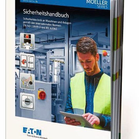 Das neue Sicherheitshandbuch von Eaton. Das neue Sicherheitshandbuch von Eaton.