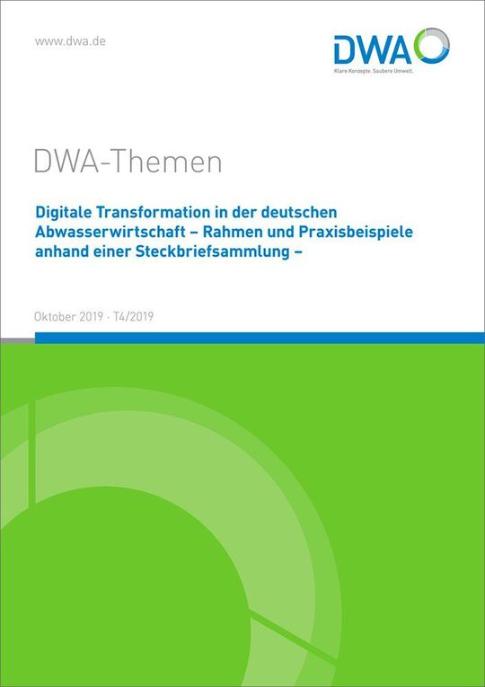Der Themenband „Digitale Transformation in der deutschen Abwasserwirtschaft – Rahmen und Praxisbeispiele anhand einer Steckbriefsammlung“ ist im Oktober 2019 erschienen und umfasst 26 Seiten.
ISBN 978-3-88721-881-2, Ladenpreis: 45,50 Euro, fördernde DWA-Mitglieder: 36,40 Euro Der Themenband „Digitale Transformation in der deutschen Abwasserwirtschaft – Rahmen und Praxisbeispiele anhand einer Steckbriefsammlung“ ist im Oktober 2019 erschienen und umfasst 26 Seiten.
ISBN 978-3-88721-881-2, Ladenpreis: 45,50 Euro, fördernde DWA-Mitglieder: 36,40 Euro