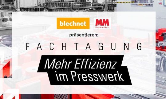 Am 30. September in Sindelfingen: Fachtagung „Mehr Effizienz im Presswerk“ Am 30. September in Sindelfingen: Fachtagung „Mehr Effizienz im Presswerk“