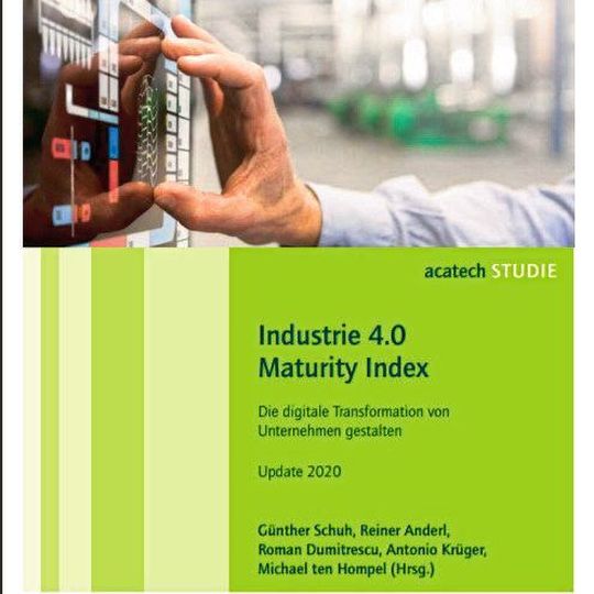 Neuauflage des Industrie 4.0 Maturity Index Neuauflage des Industrie 4.0 Maturity Index