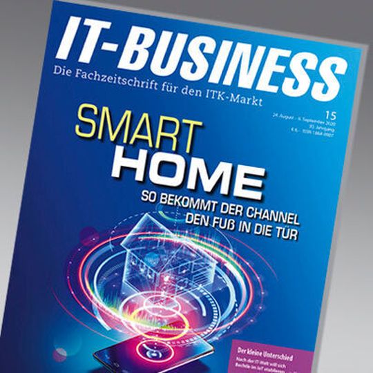 Die Ausgabe 15 der IT-BUSINESS mit dem Channel Fokus „Smart Home“ Die Ausgabe 15 der IT-BUSINESS mit dem Channel Fokus „Smart Home“