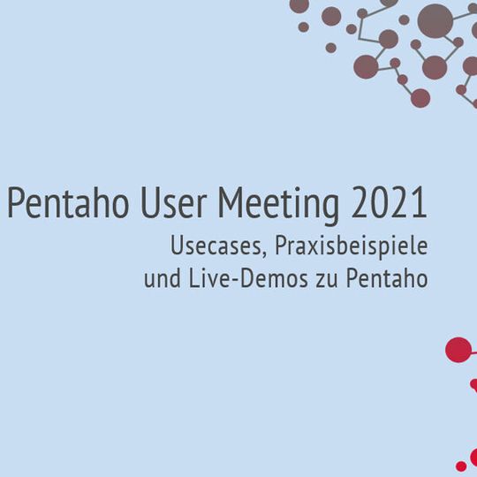 Das Pentaho User Meeting 2021 findet online statt. Das Pentaho User Meeting 2021 findet online statt.